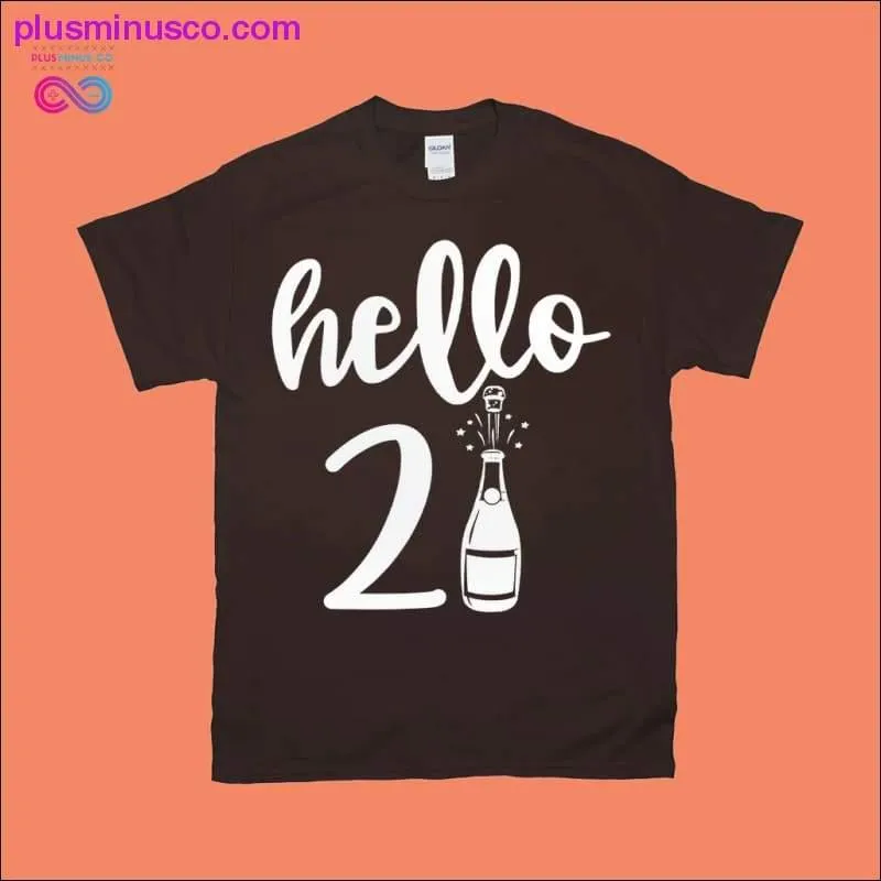 Hello 21 T-Shirts