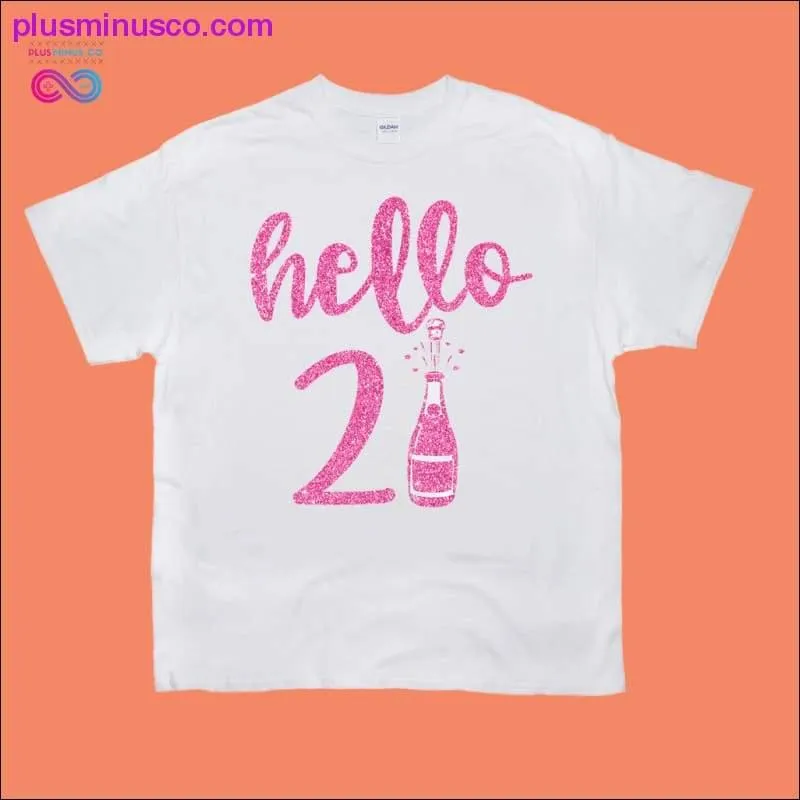 Hello 21 T-Shirts